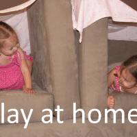 Ideas for playing at home ideas for playing at home